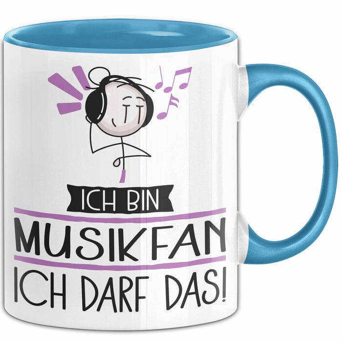 Geschenk für Musikfan Tasse Lustige Geschenkidee Geburtstag Ich Bin Musikfan Ich Darf Das Blau Trendation