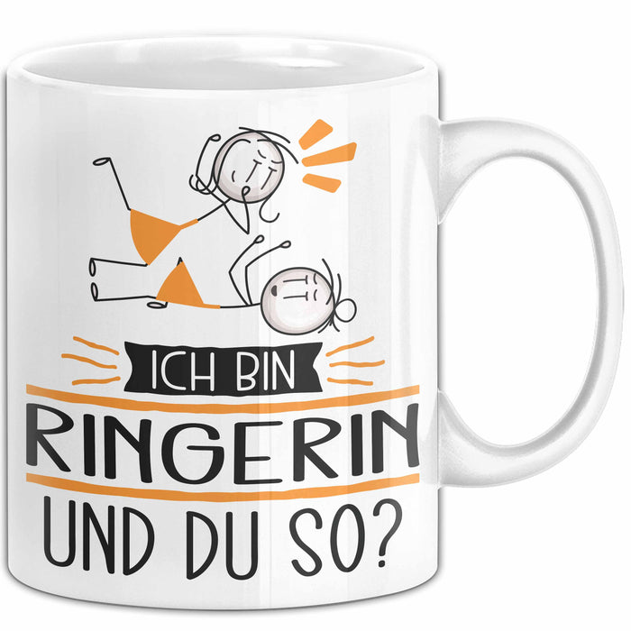 Ringerin Tasse Geschenk Ich Bin Ringerin Und Du So Geschenkidee Lustiger Spruch Becher Weiß Trendation
