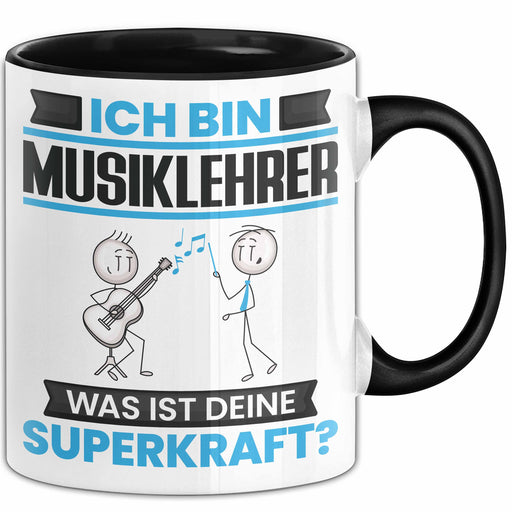 Musiklehrer Tasse Geschenk für Musiklehrer Geburtstag Lustiger Spruch Kaffee-Becher Was Ist Deine Superkraft Schwarz Trendation