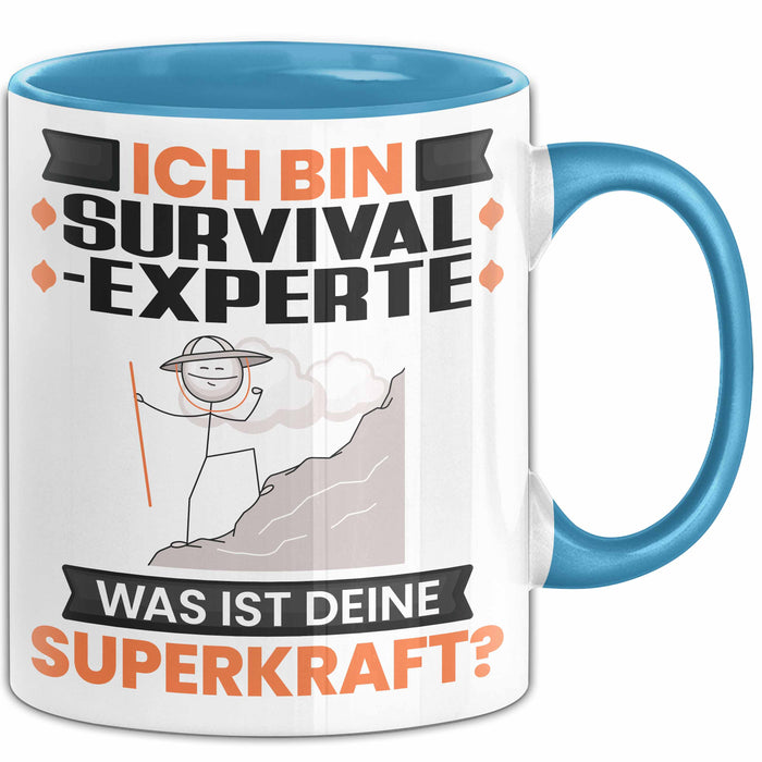 Survival-Experte Tasse Geschenk für Survival-Experte Geburtstag Lustiger Spruch Kaffee-Becher Was Ist Deine Superkraft Blau Trendation