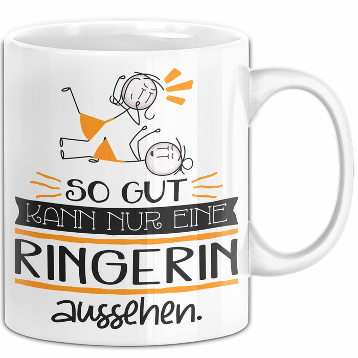 Ringerin Geschenk Tasse So Gut Kann Nur Eine Ringerin Aussehen Geschenkidee Geburtstag Weihnachten Lustig Weiß Trendation