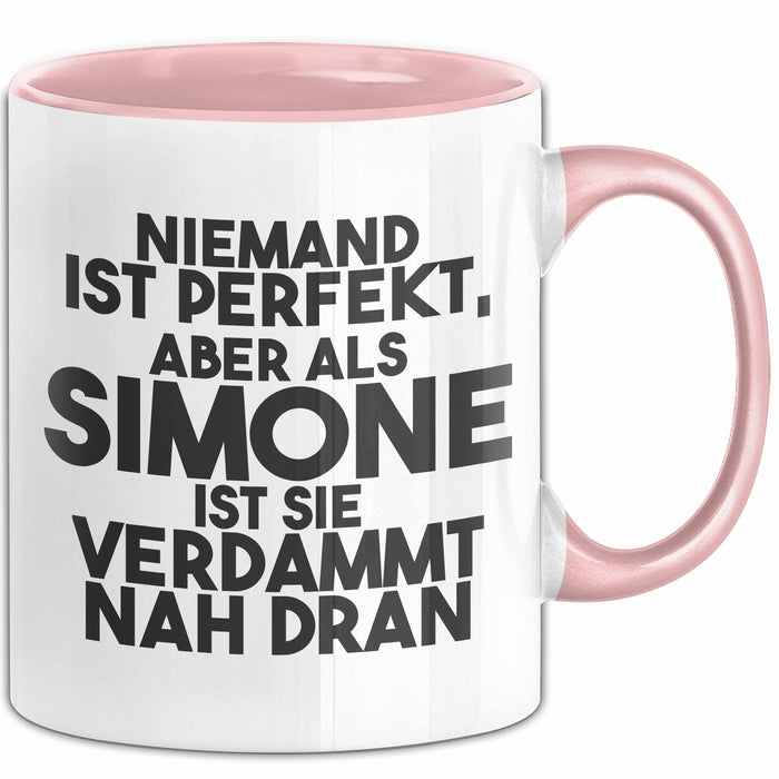 Simone Tasse Niemand Ist Perfekt, Aber Als Simone Ist Sie Verdammt Nah Dran