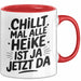 Heike Tasse Geschenk Chillt Mal Alle Heike Ist Ja Jetzt Da Geschenkidee Becher mit Name Rot Trendation