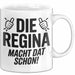 Regina Tasse Geschenk Die Regina Macht Dat Schon Geschenkidee Becher mit Name Weiß Trendation