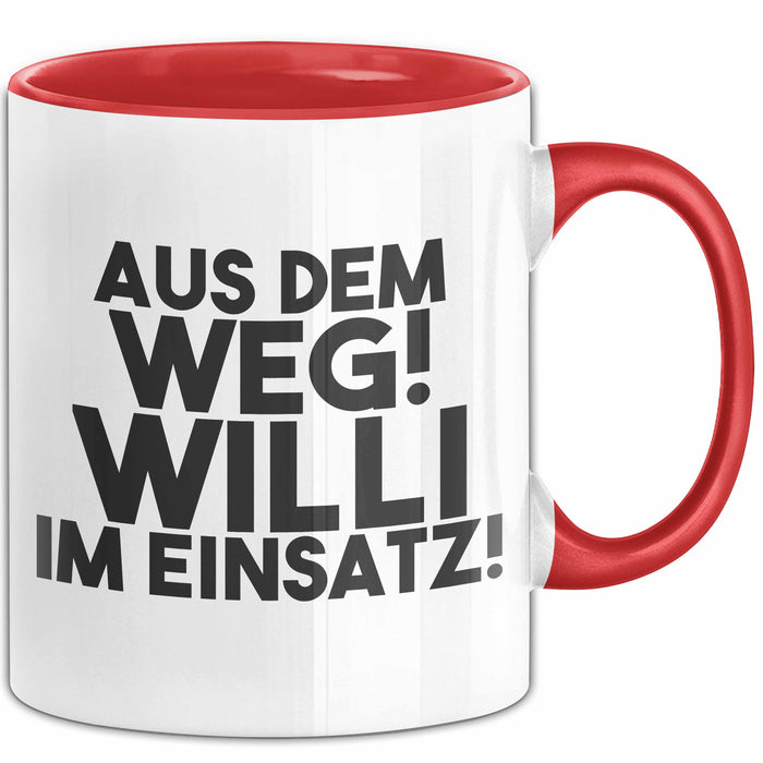 Willi Tasse Aus Dem Weg! Willi Im Einsatz! Geschenk