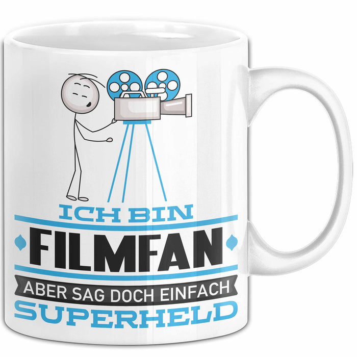 Filmfan Geschenk Tasse Ich Bin Filmfan Aber Sag Doch Einfach Superheld Lustige Geschenkdiee für Filmfan Kaffee-Becher Weiß Trendation