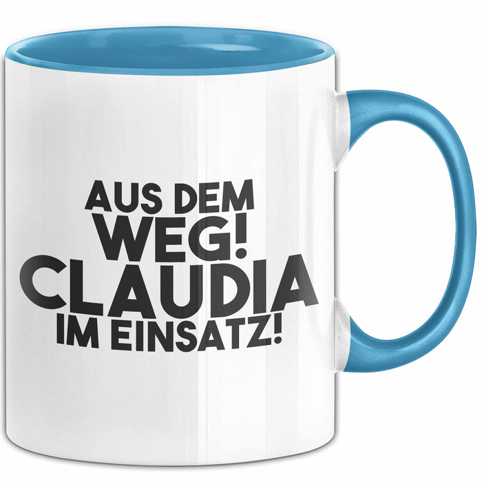 Claudia Tasse Aus Dem Weg! Claudia Im Einsatz! Geschenk