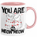 Valentinstag Tasse Geschenk für Ihn Sie Männer Für Paare Freundin Geschenkidee Kaffee-Becher Liebe You Are My Meow Meow Katzen-Besitzer Paar Rosa Trendation