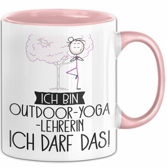Geschenk für Outdoor-Yoga-Lehrerin Tasse Lustige Geschenkidee Geburtstag Ich Bin Outdoor-Yoga-Lehrerin Ich Darf Das Rosa Trendation