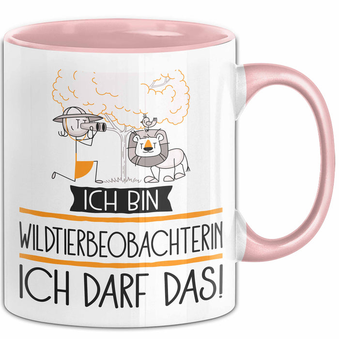 Geschenk für Wildtierbeobachterin Tasse Lustige Geschenkidee Geburtstag Ich Bin Wildtierbeobachterin Ich Darf Das Rosa Trendation
