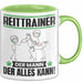 Reittrainer Tasse Geschenk für Reittrainer Der Mann Der Alles Kann Geschenkidee zum Geburtstag Grün Trendation
