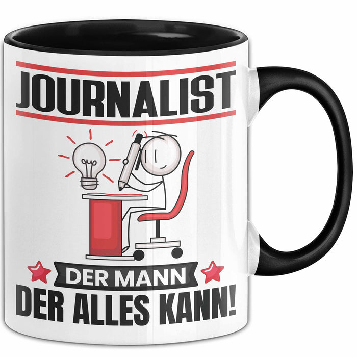Journalist Tasse Geschenk für Journalist Der Mann Der Alles Kann Geschenkidee zum Geburtstag Schwarz Trendation