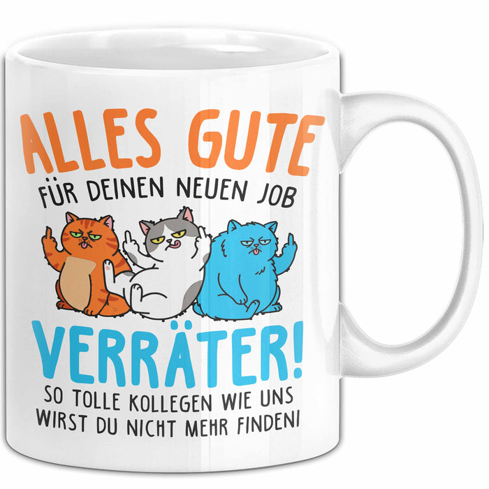 Büroarbeit Kollege Tasse Geschenk Lustige Geschenkidee Spruch Alles Gute Für Deinen Neuen Job Verräter Weiß Trendation