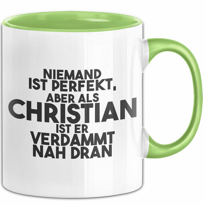 Christian Tasse Niemand Ist Perfekt, Christian Ist Nah Dran Geschenk