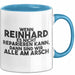 Reinhard Tasse Wenn Reinhard Nicht Repariert, Sind Wir Am Arsch Geschenk Blau Trendation