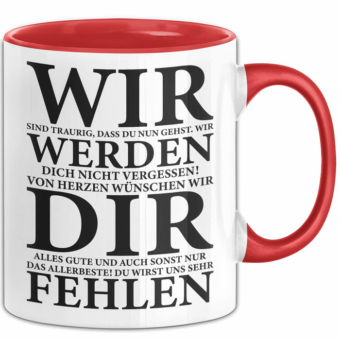 Büroarbeit Kollege Abschied Tasse Geschenk Lustige Geschenkidee Spruch Wir Werden Dir Fehlen Rot Trendation