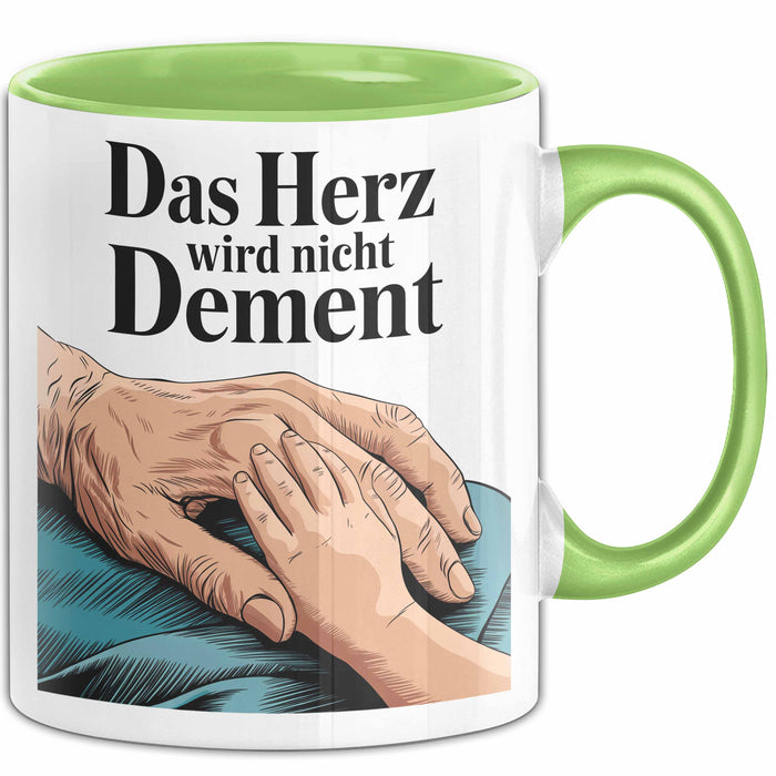 Krankenschwester Pflege Betreuung Tasse Geschenk Lustige Geschenkidee Spruch Das Herz Wird Nicht Dement Grün Trendation