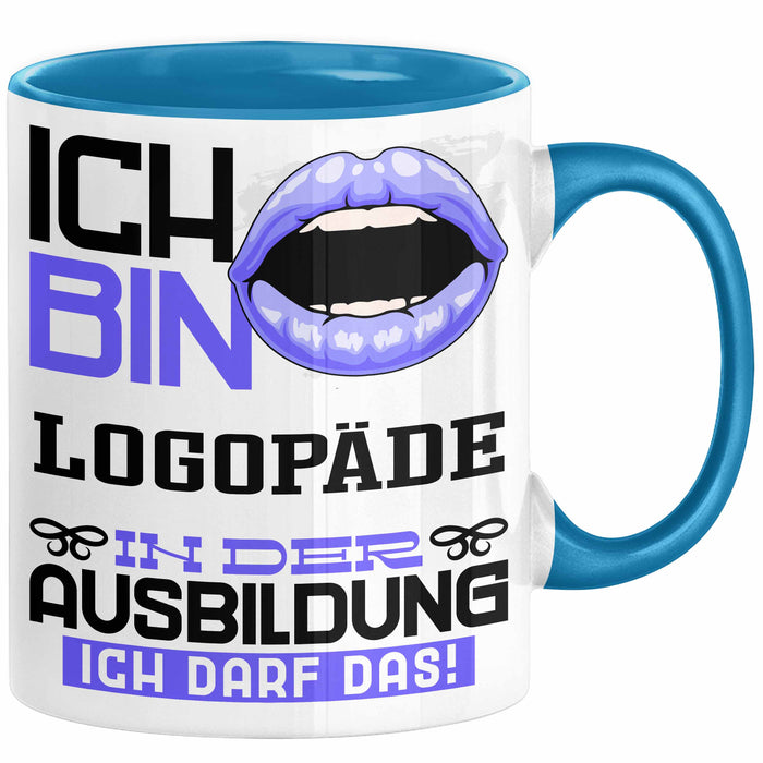 Logopäde Ausbildung Tasse Geschenk Ich Bin Logopäde In Der Ausbildung Ich Darf Das Geschenkidee Spruch Blau Trendation
