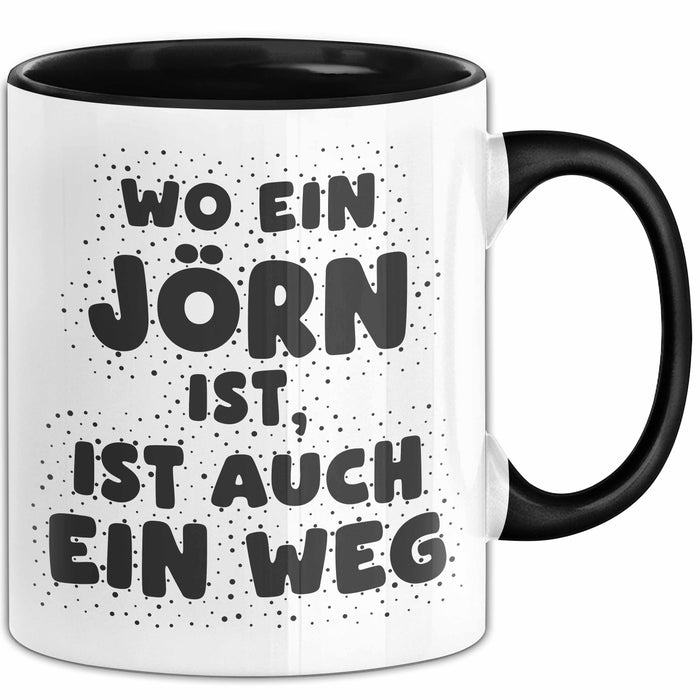 Joern Tasse Wo Ein Joern Ist, Ist Auch Ein Weg Geschenk