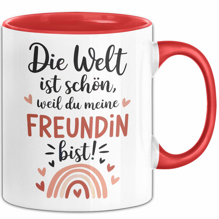 Beste Freundin Tasse Geschenk Lustige Geschenkidee Spruch Die Welt Ist Schön, Weil Du Meine Freundin Bist Rot Trendation