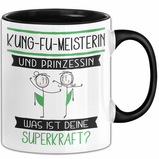 Kung-Fu-Meisterin Und Prinzessin Tasse Geschenk Für Eine Kung-Fu-Meisterin Geburtstag Was Ist Deine Superkraft Trendation
