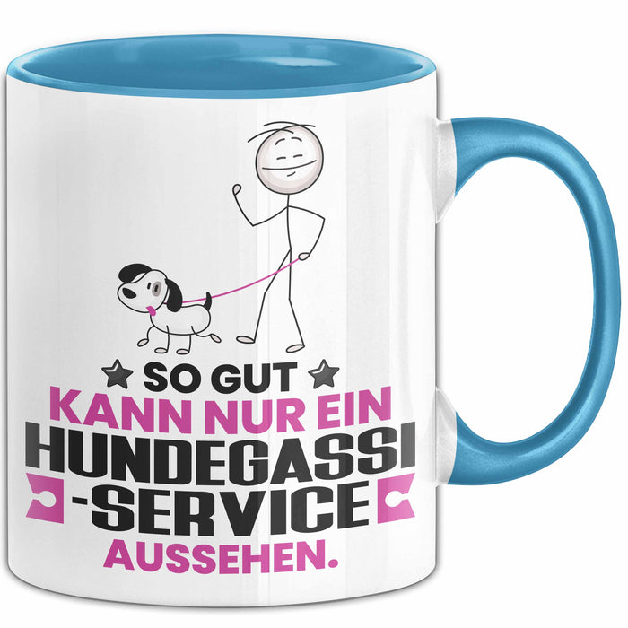 Hundegassi-Service Geschenk Tasse So Gut Kann Nur Ein Hundegassi-Service Aussehen Geschenkidee Kaffee-Becher Blau Trendation