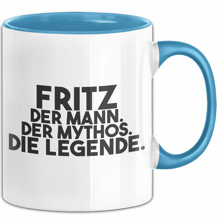 Fritz Tasse Fritz – Der Mann. Der Mythos. Die Legende. Geschenk
