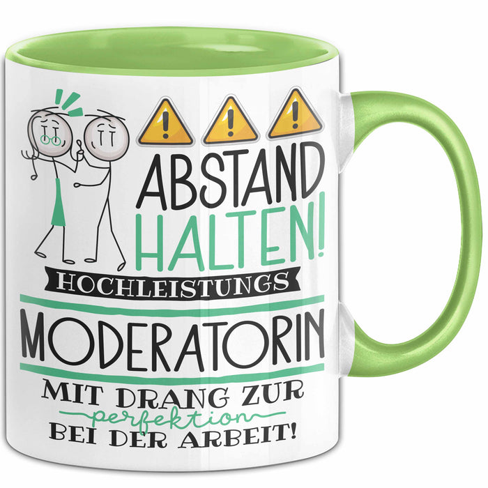 Moderatorin Tasse Geschenk Lustig Abstand Halten Hochleistungs-Moderatorin Mit Drang Zur Perfektion Bei Der Arbeit Grün Trendation