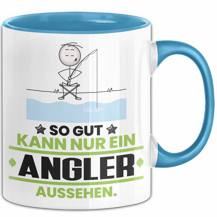 Angler Geschenk Tasse So Gut Kann Nur Ein Angler Aussehen Geschenkidee Kaffee-Becher Blau Trendation