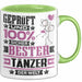 Tänzer Geschenk Lustiger Spruch für Tänzer Geschenkidee Bester Tänzer Der Welt Grün Trendation