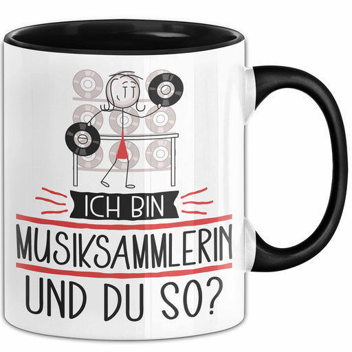 Musiksammlerin Tasse Geschenk Ich Bin Musiksammlerin Und Du So Geschenkidee Lustiger Spruch Becher Trendation