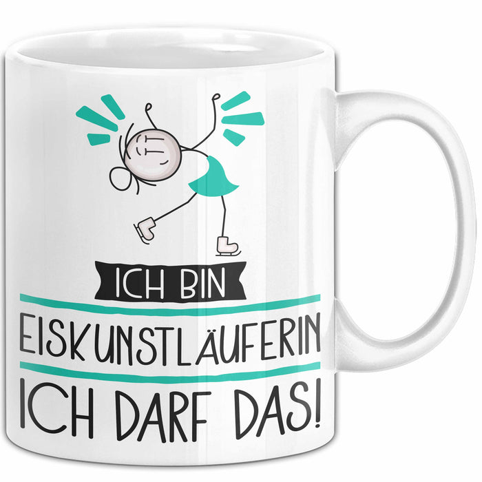 Geschenk für Eiskunstläuferin Tasse Lustige Geschenkidee Geburtstag Ich Bin Eiskunstläuferin Ich Darf Das Weiß Trendation