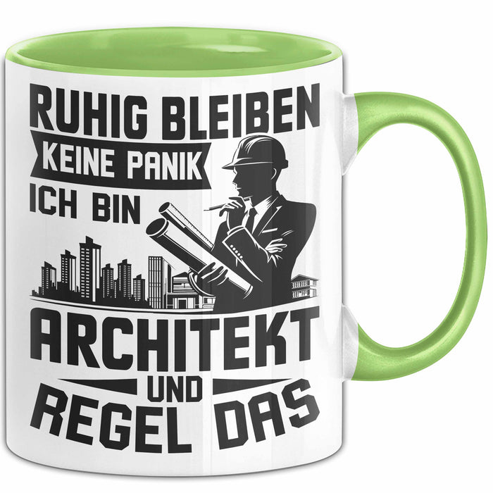 Architekt Tasse Geschenk Ruhig Bleiben Ich Bin Architekt Und Regel Das Geschenkidee Grün Trendation