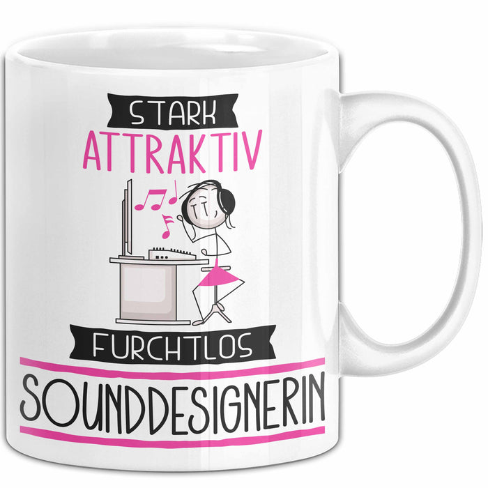 Sounddesignerin Tasse Geschenk Becher Stark Attraktiv Furchtlos Sounddesignerin Lustige Geschenkidee Weiß Trendation