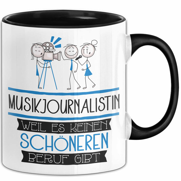 Musikjournalistin Weil Es Keinen Schöneren Beruf Gibt Tasse Geschenk für Eine Musikjournalistin Lustig Trendation
