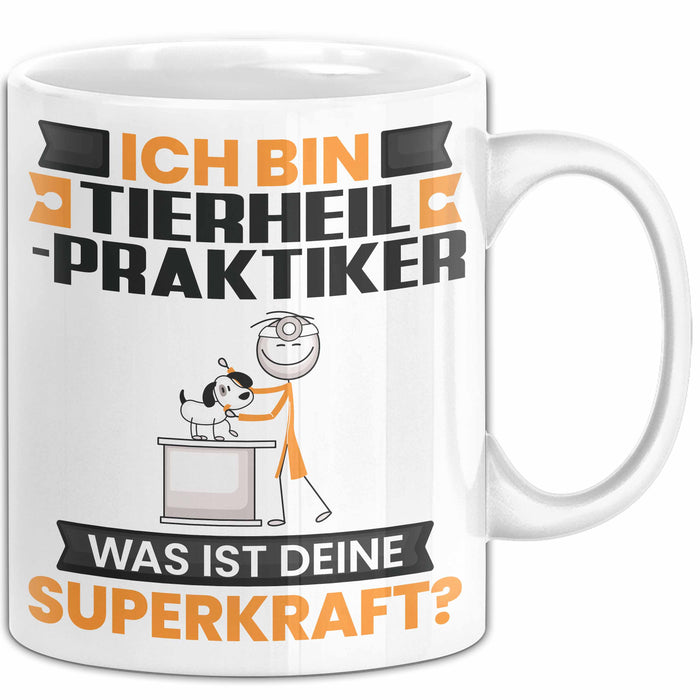 Tierheilpraktiker Tasse Geschenk für Tierheilpraktiker Geburtstag Lustiger Spruch Kaffee-Becher Was Ist Deine Superkraft Weiß Trendation