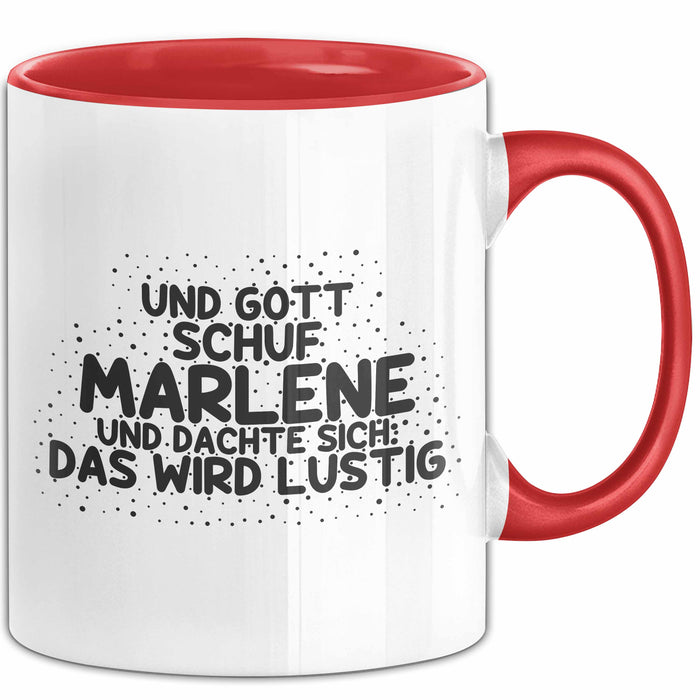 Marlene Tasse Und Gott Schuf Marlene Und Dachte Sich: Das Wird Lustig