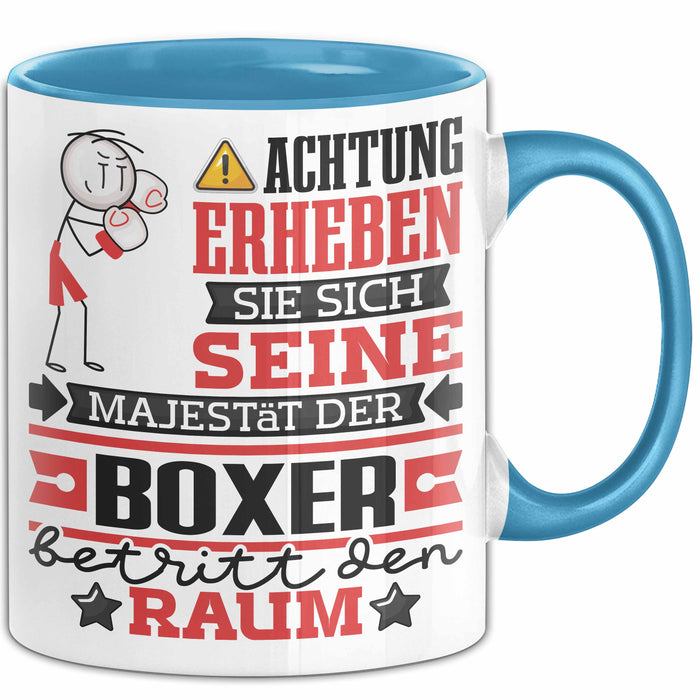 Boxer Geschenk Tasse Lustiger Spruch Erheben Sie Sich Der Boxer Betritt den Raum Blau Trendation