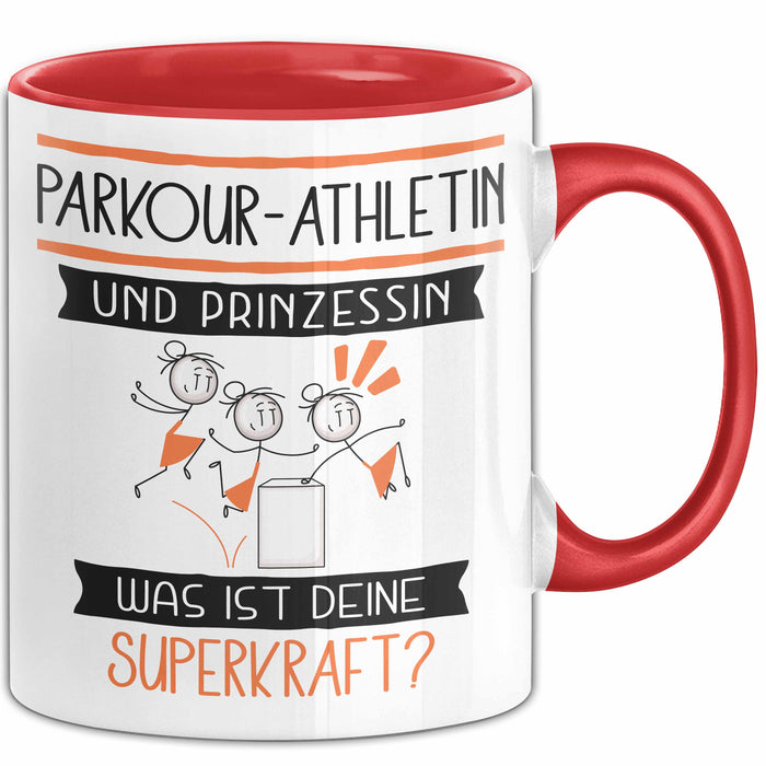 Parkour-Athletin Und Prinzessin Tasse Geschenk Für Eine Parkour-Athletin Geburtstag Was Ist Deine Superkraft Rot Trendation