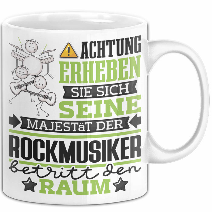 Rockmusiker Geschenk Tasse Lustiger Spruch Erheben Sie Sich Der Rockmusiker Betritt den Raum Weiß Trendation