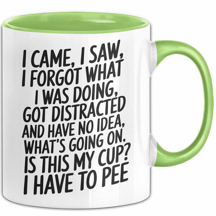 Vergesslich Tasse Geschenk I Came I Saw I Forgot Geschenkidee ADHS Grün Trendation