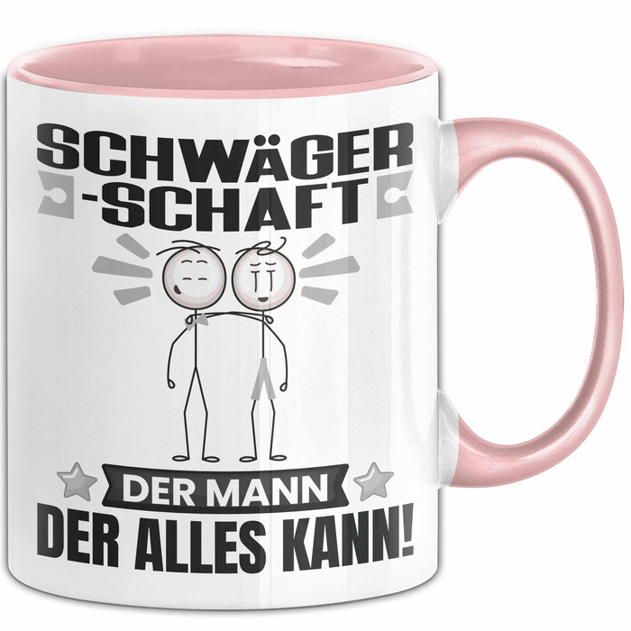 Schwägerschaft Tasse Geschenk für Schwägerschaft Der Mann Der Alles Kann Geschenkidee zum Geburtstag Rosa Trendation