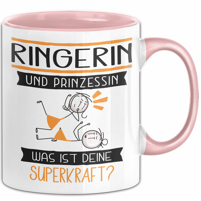 Ringerin Und Prinzessin Tasse Geschenk Für Eine Ringerin Geburtstag Was Ist Deine Superkraft Rosa Trendation