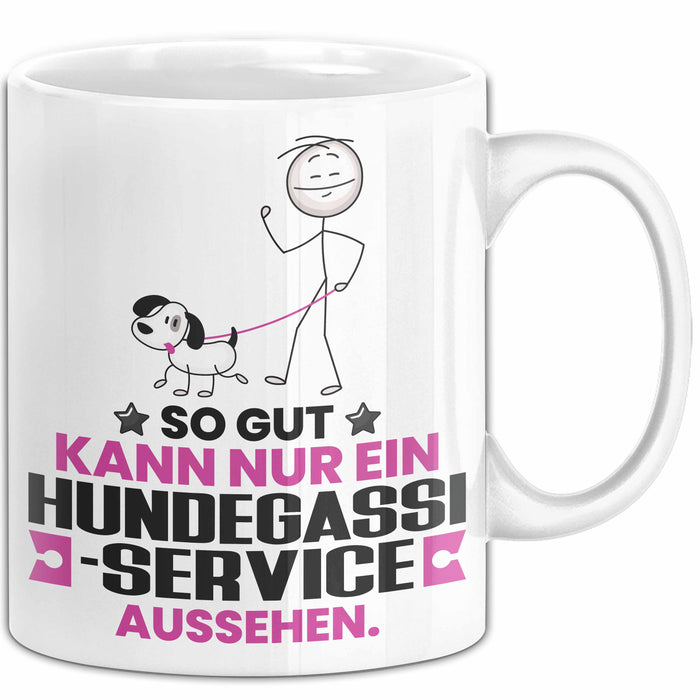 Hundegassi-Service Geschenk Tasse So Gut Kann Nur Ein Hundegassi-Service Aussehen Geschenkidee Kaffee-Becher Weiß Trendation