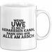 Uwe Tasse Wenn Uwe Es Nicht Reparieren Kann, Dann Sind Wir Alle Am Arsch Weiß Trendation