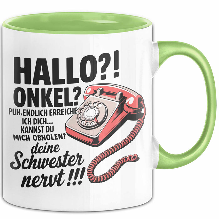 Onkel Sarkastisch Sarkasmus Tasse Geschenk Lustige Geschenkidee Spruch Hallo Onkel Grün Trendation