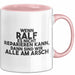 Ralf Tasse Wenn Ralf Es Nicht Reparieren Kann, Dann Sind Wir Alle Am Arsch Rosa Trendation
