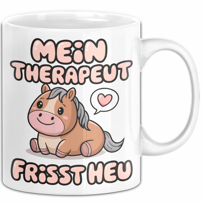 Pferde Tierliebhaber Tasse Geschenk Lustige Geschenkidee Spruch Mein Therapeut Frisst Heu Weiß Trendation