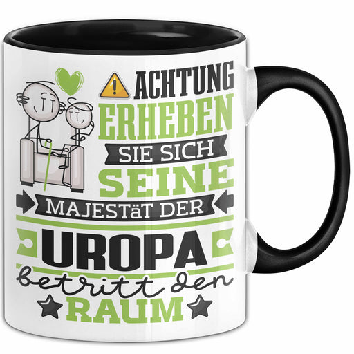 Uropa Geschenk Tasse Lustiger Spruch Erheben Sie Sich Der Uropa Betritt den Raum Schwarz Trendation