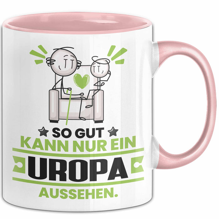 Uropa Geschenk Tasse So Gut Kann Nur Ein Uropa Aussehen Geschenkidee Kaffee-Becher Rosa Trendation
